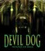 Devil Dogs-Hound of Hell [Blu-ray]