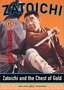 Zatoichi the Blind Swordsman, Vol. 6 - Zatoichi and the Chest of Gold