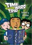 Time Warp Trio, Vol. 1: Passport to Adventure