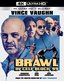 Brawl In Cell Block 99 [Blu-ray + 4K UHD]