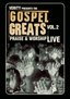 Verity Presents the Gospel Greats: Praise and Worship Live Vol. 2