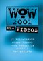 WOW 2001: Year's Top Christian Music Videos