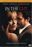 In the Cut (Unrated Director's Cut)