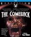 The Comeback: Remastered Edition [Blu-ray]