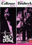 Jazz Casual - John Coltrane and Dave Brubeck