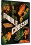 Double Crossed - 10 Classic Spy Thrillers: Mr. Moto s Last Warning, British Intelligence, The Black Dragons, Submarine Alert, Sherlock Holmes and the Secret Weapon + MORE!