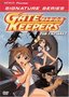 Gate Keepers, Vol. 2: New Fighters!