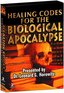 Healing Codes for the Biological Apocalypse 2 DVD Special Edition - Dr. Leonard Horowitz