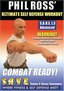 Phil Ross: Ultimate Self Defense Workout - Combat Ready with Phil Ross