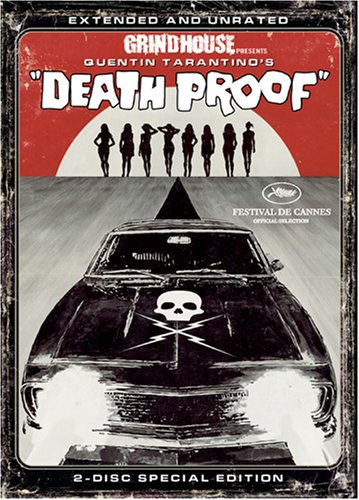 Grindhouse Presents Death Proof Extended and Unrated TwoDisc
