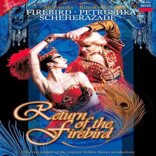 Return of the Firebird PetrushkaFirebirdScheherazade DVD with