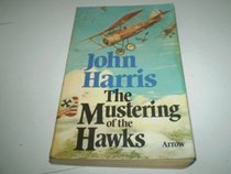 Mustering of the Hawks