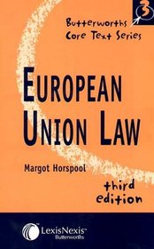 European Union Law (Core Texts S.)