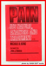 Pain, its nature, analysis, and treatment