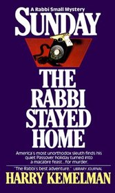 Sunday the Rabbi Stayed Home (Rabbi Small #3)