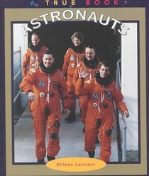 Astronauts (True Books)