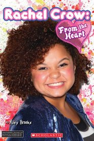 Rachel Crow: From the Heart