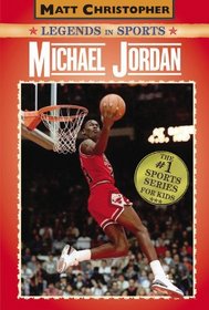 Michael Jordan (Legends in Sports)