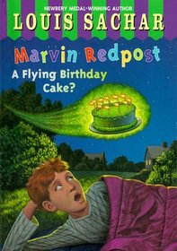 A Flying Birthday Cake? (Marvin Redpost)