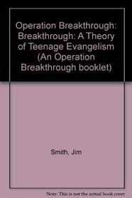 Operation Breakthrough (An Operation Breakthrough booklet)