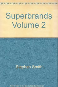 Superbrands Volume 2