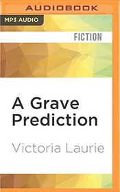 A Grave Prediction (Psychic Eye Mystery)