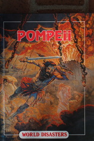 Pompeii (World Disasters)