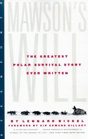 Mawson's Will : The Greatest Polar Survival Story Ever Written