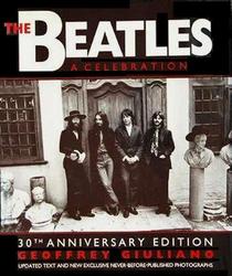 The Beatles: A Celebration - 30th Anniversary Edition
