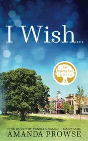 I Wish... (The Wishing Tree Series)