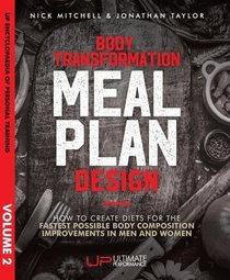 Principles of Body Transformation Meal Plan Design (UP Encyclopaedia of Personal Training)