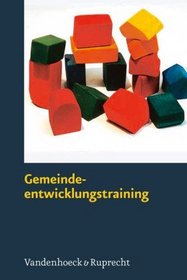 Gemeindeentwicklungstraining: Praxisbuch (German Edition)