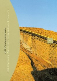 Civil Engineering: (Nature Conservation and Land Reclamation) World of Environmental Design
