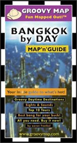 Groovy Map 'n' Guide Bangkok By Day