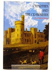 Cyfarthfa and the Crawshays (Welsh Edition)