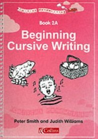 Collins Handwriting: Beginning Cursive Handwriting Bk. 2A