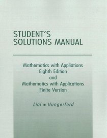 Student's Solutions Manual for Mathematics with Applications