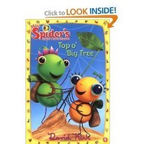 Top O' Big Tree (Miss Spider's Sunny Patch Friends, Vol. 5)