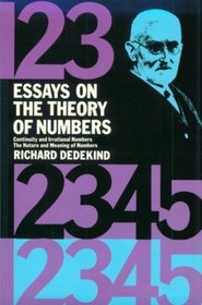 Essays on the Theory of Numbers