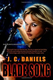 Blade Song (Colbana Files, Bk 1)