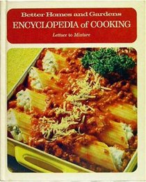 Better Homes and Gardens Encyclopedia of Cooking - Volume 10 (LET to MIX)