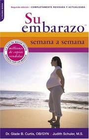 Su Embarazo Semana a Semana, Segunda Edicion