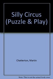 Silly Circus (Puzzle & Play)