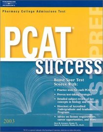 PCAT Success 2003, 6th edition (Arco Master the PCAT)