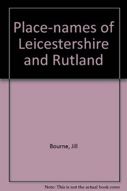 Place-names of Leicestershire and Rutland