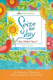 Seize the Day 2013 Engagement (calendar)