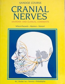 Cranial Nerves: Anatomy and Clinical Comments