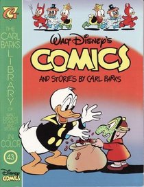 THE CARL BARKS LIBRARY OF WALT DISNEY'S COMICS AND STORIES IN COLOR vol. 43