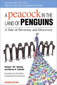 A Peacock in the Land of Penguins: A Tale of Diversity and Discovery