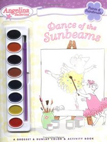 Dance of the Sunbeams (Angelina Ballerina)